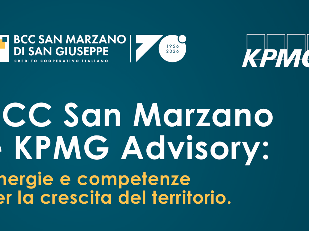 BCC San Marzano e KPMG Advisory: sinergie e competenze per la cre